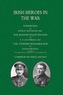 Irish Heroes in the War