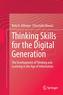 Thinking Skills for the Digital Generation