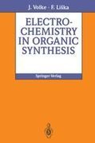 Electrochemistry in Organic Synthesis