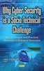 Why Cyber Security is a Socio-Technical Challenge