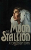 MOON STALLION