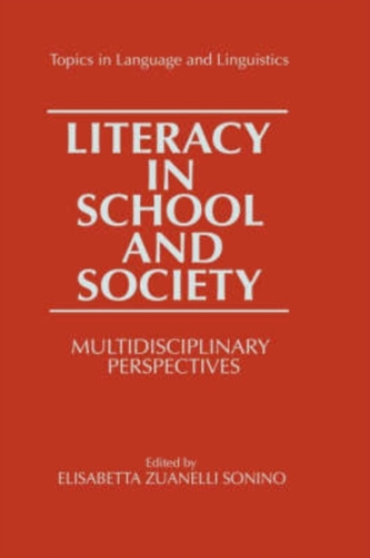 Literacy in School and Society