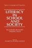 Literacy in School and Society