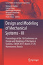 Design and Modeling of Mechanical Systems-III