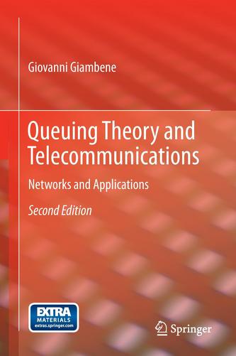 Queuing Theory and Telecommunications