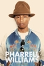 In Search of Pharrell Williams