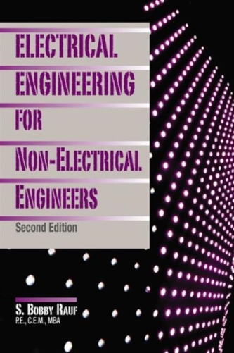 Electrical Engineering for Non-Electrical Engineers