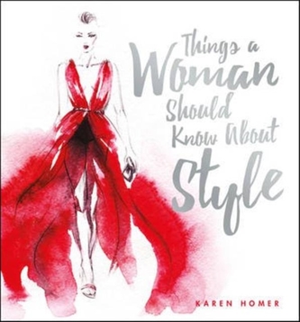 Things a Woman Should Know About Style