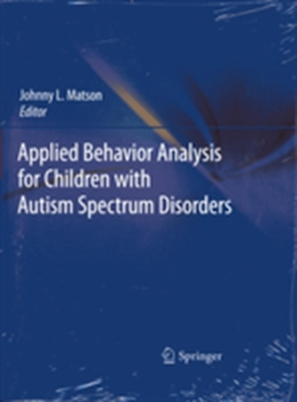 Applied Behavior Analysis for Children with Autism Spectrum Disorders