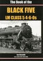 The Book of the Black Fives LM Class 5 4-6-0s