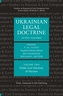 Ukrainian Legal Doctrine Volume 2: Ukrainian Public Law Doctrine