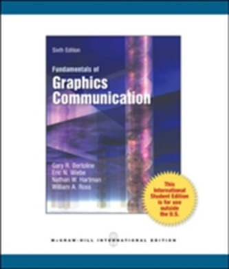 Fundamentals of Graphics Communication (Int'l Ed)