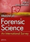 Manual of Forensic Science