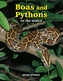 Boas and Pythons of the World