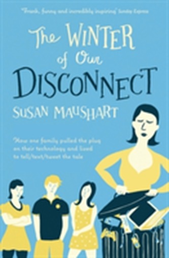 The Winter of Our Disconnect