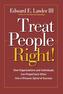 Treat People Right!