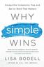 Why Simple Wins