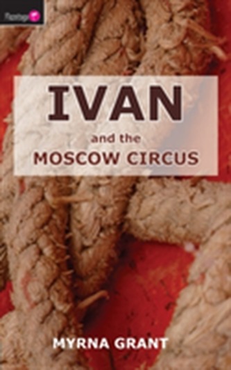 Ivan And the Moscow Circus