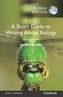 A Short Guide to Writing about Biology, Global Edition