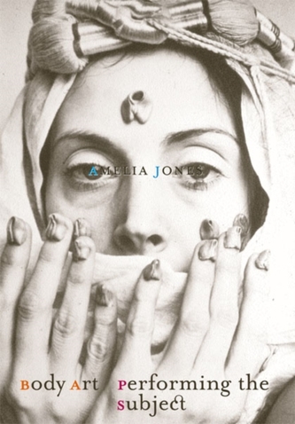 Body Art/Performing the Subject