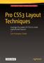 Pro CSS3 Layout Techniques