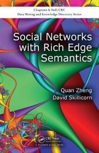 Social Networks with Rich Edge Semantics