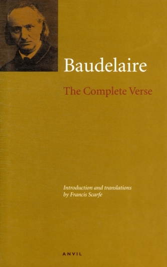 Charles Baudelaire: The Complete Verse