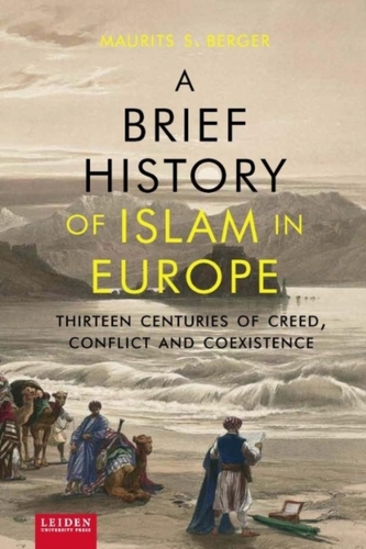 A Brief History of Islam in Europe