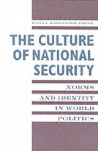 The Culture of National Security
