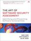 The Art of Software Security Assessment