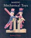 Making Mechanical Toys
