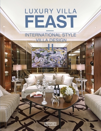 Luxury Villa Feast Part II