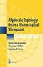 Algebraic Topology from a Homotopical Viewpoint