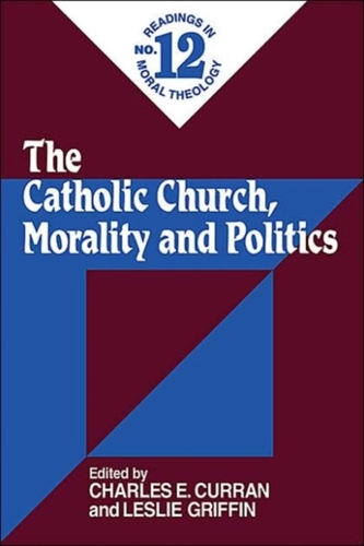 The Catholic Church, Morality and Politics