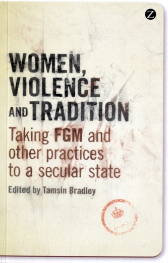 Women, Violence and Tradition