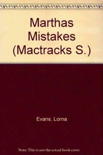 Martha's Mistakes