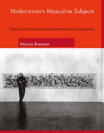 Modernism's Masculine Subjects