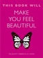 This Book Will Make You Feel Beautiful