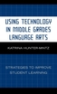 Using Technology in Middle Grades Language Arts