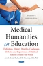 Medical Humanities in Education