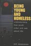 Being Young and Homeless