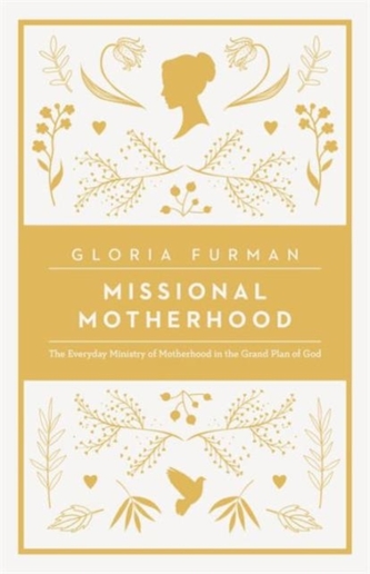 Missional Motherhood