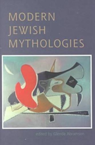 Modern Jewish Mythologies