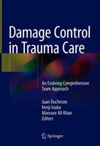 Damage Control in Trauma Care
