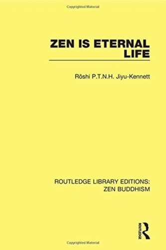 Zen is Eternal Life