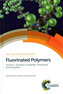 Fluorinated Polymers
