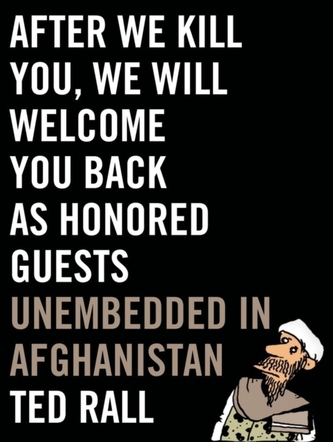 After We Kill You, We Will Welcome You Back As Honored Guests