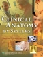 Clinical Anatomy by Systems
