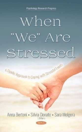 When We Are Stressed
