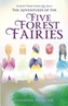 The Adventures of the Five Forest Fairies